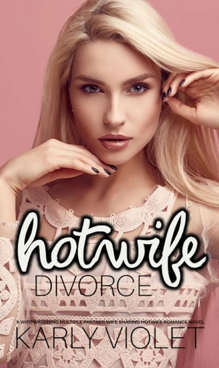 Produktbild: Hotwife Divorce - A Wife Watching Multiple Partner Wife Sharing Hotwife Romance Novel