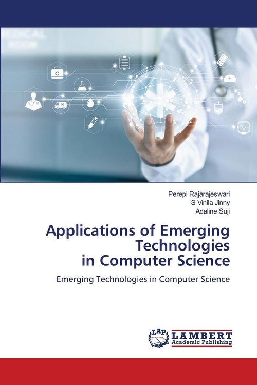 Produktbild: Applications of Emerging Technologies in Computer Science