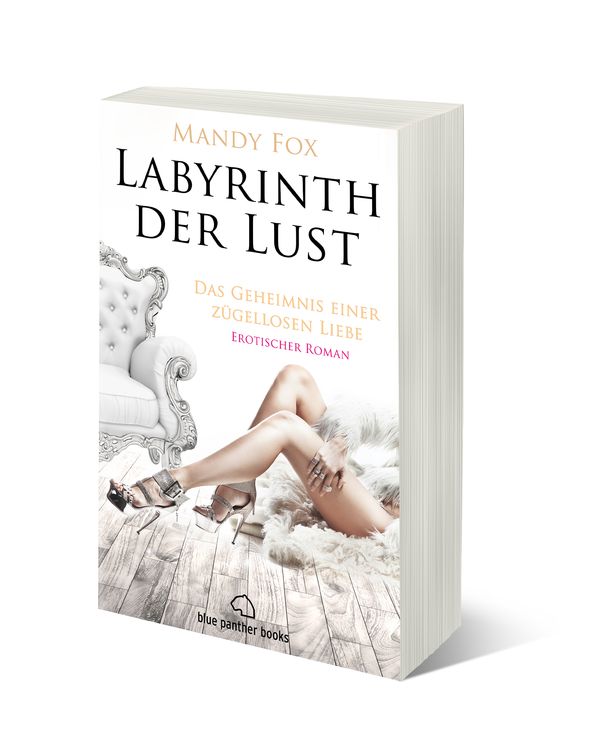 Produktbild: Labyrinth der Lust - Das Geheimnis einer z&uuml;gellosen Liebe | Erotischer Roman