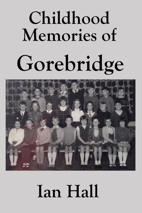 Produktbild: Childhood Memories of Gorebridge