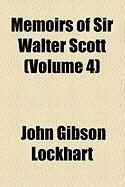 Produktbild: Memoirs of Sir Walter Scott (Volume 4)