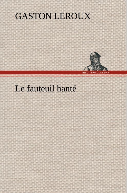 Produktbild: Le fauteuil hant&eacute;