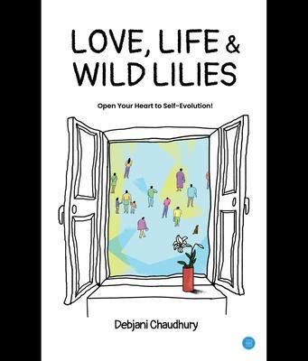 Produktbild: Love, Life & Wild Lilies!