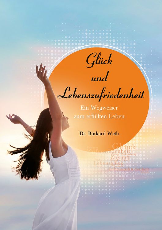 Produktbild: Gl&uuml;ck und Lebenszufriedenheit