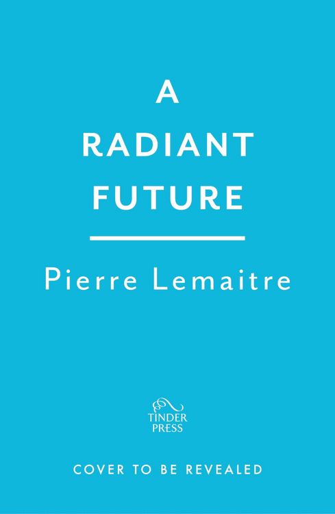 Produktbild: Lemaitre, P: Radiant Future