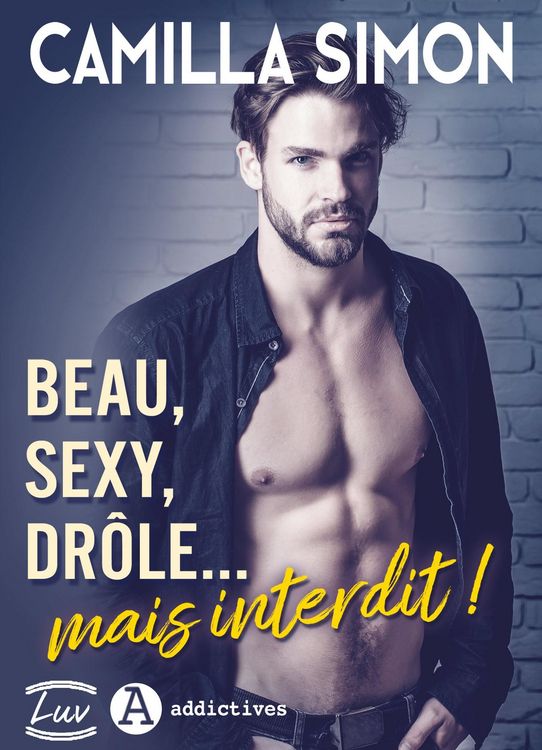 Produktbild: Beau, sexy, dr&ocirc;le... mais interdit !