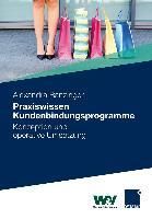 Produktbild: Praxiswissen Kundenbindungsprogramme