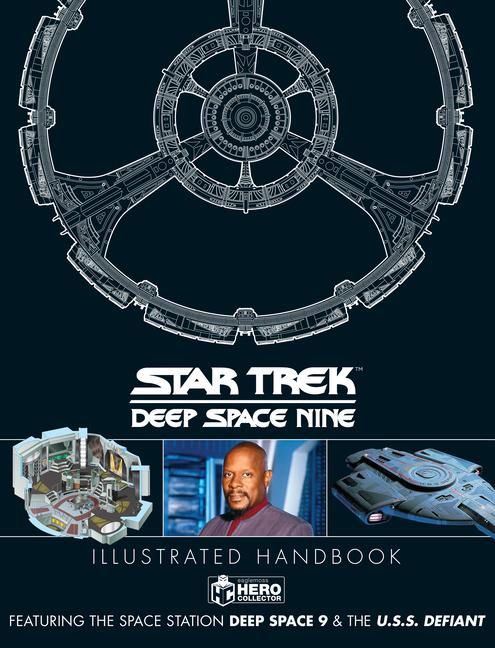Produktbild: Star Trek: Deep Space 9 & The U.S.S Defiant Illustrated Handbook
