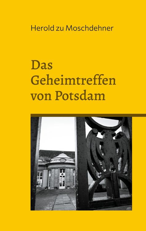 Produktbild: Das Geheimtreffen von Potsdam