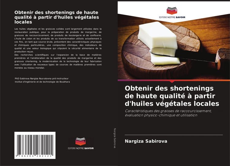 Produktbild: Obtenir des shortenings de haute qualit&eacute; &agrave; partir d'huiles v&eacute;g&eacute;tales locales