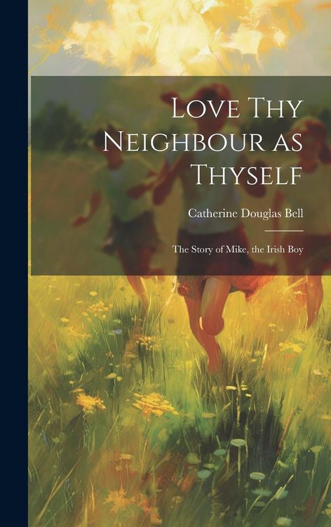 Produktbild: Love Thy Neighbour as Thyself