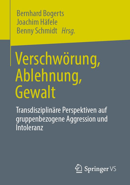 Produktbild: Verschw&ouml;rung, Ablehnung, Gewalt