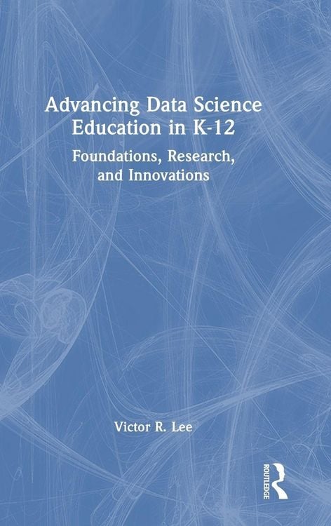 Produktbild: Advancing Data Science Education in K-12
