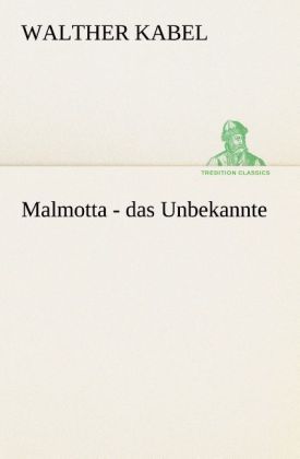 Produktbild: Malmotta - das Unbekannte