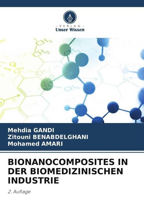 Produktbild: Bionanocomposites in der Biomedizinischen Industrie