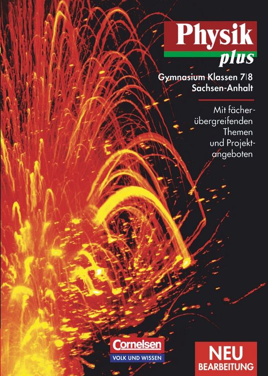 Produktbild: Physik plus 7./8. Schuljahr - Sch&uuml;lerbuch. Gymnasium. Sachsen-Anhalt. Neubearbeitung