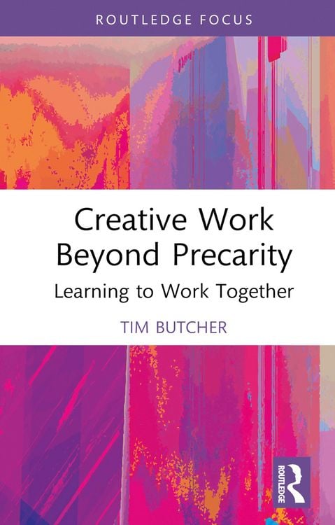 Produktbild: Creative Work Beyond Precarity