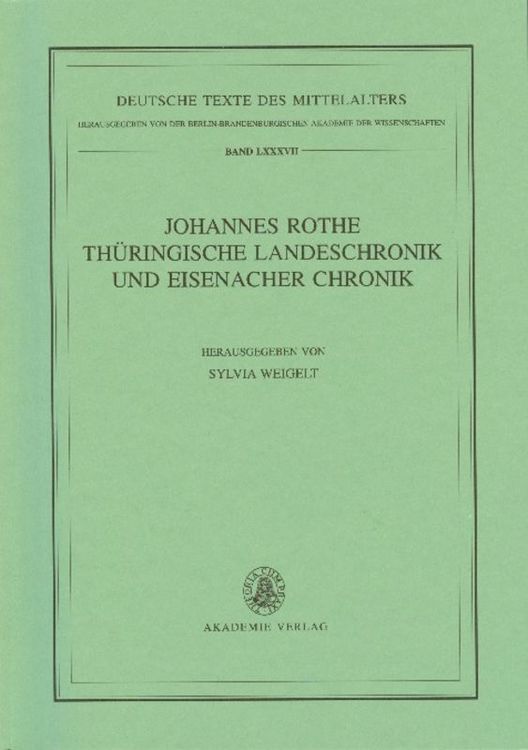 Produktbild: Johannes Rothe Th&uuml;ringische Landeschronik und Eisenacher Chronik
