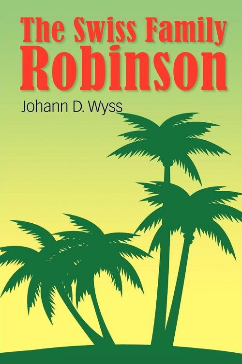 Produktbild: The Swiss Family Robinson
