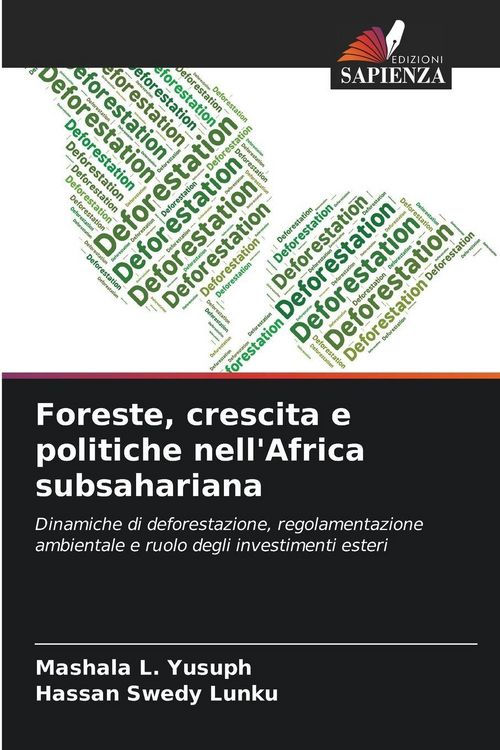 Produktbild: Foreste, crescita e politiche nell'Africa subsahariana
