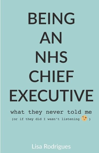 Produktbild: Being an NHS Chief Executive