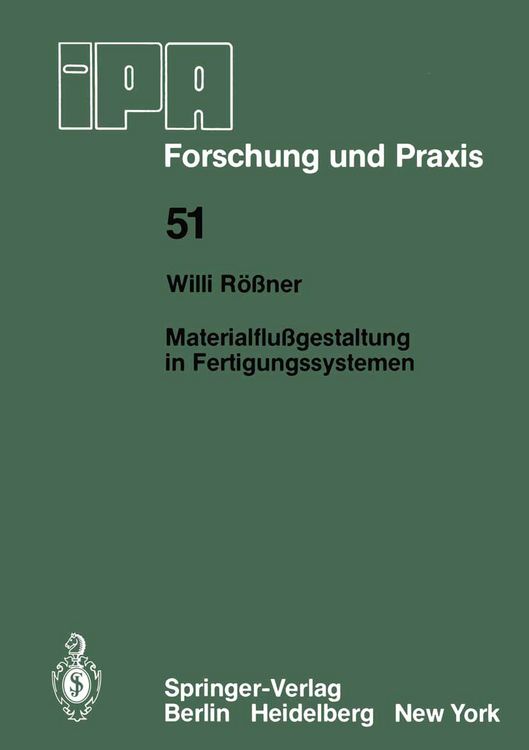 Produktbild: Materialflu&szlig;gestaltung in Fertigungssystemen