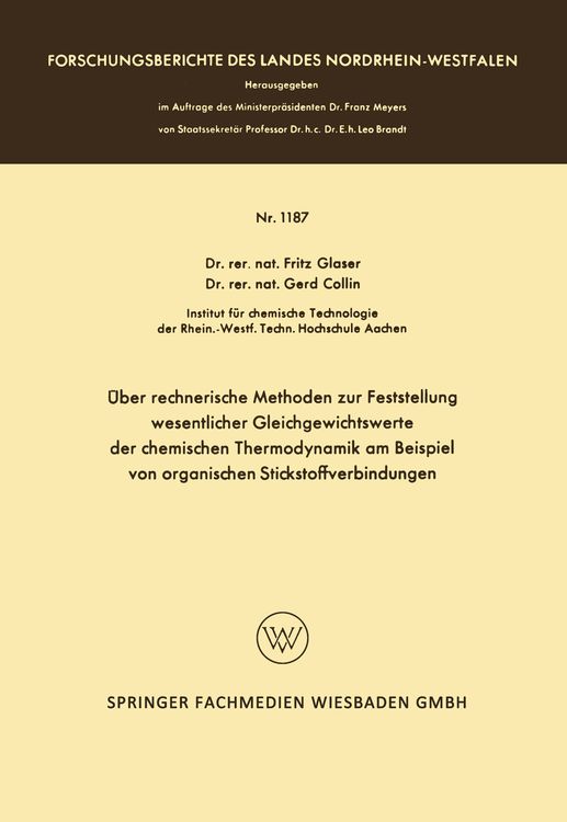 Bild vom Artikel Über rechnerische Methoden zur Feststellung wesentlicher Gleichgewichtswerte der chemischen Thermodynamik am Beispiel von organischen Stickstoffverbin vom Autor Fritz Glaser