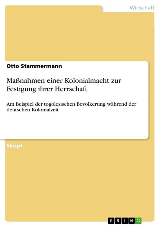 Produktbild: Ma&szlig;nahmen einer Kolonialmacht zur Festigung ihrer Herrschaft