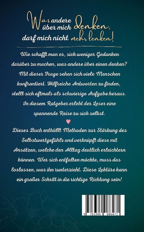 Produktbild: Was andere &uuml;ber mich denken, darf mich nicht mehr lenken!