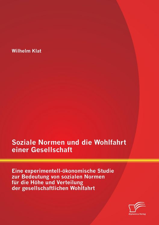 Produktbild: Soziale Normen und die Wohlfahrt einer Gesellschaft