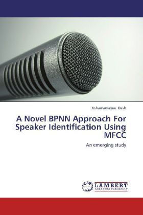 Produktbild: Dash, K: Novel BPNN Approach For Speaker Identification Usin