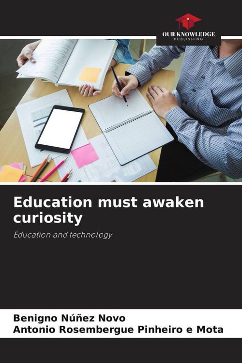 Produktbild: Education must awaken curiosity