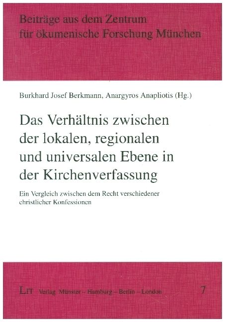 Produktbild: Das Verh&auml;ltnis zw. lokalen, regionalen/Kirchenverfassung