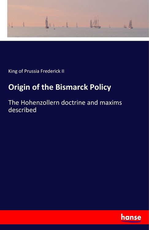Produktbild: Origin of the Bismarck Policy