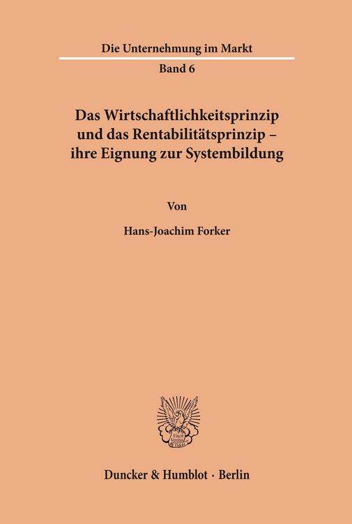 Produktbild: Das Wirtschaftlichkeitsprinzip und das Rentabilit&auml;tsprinzip -