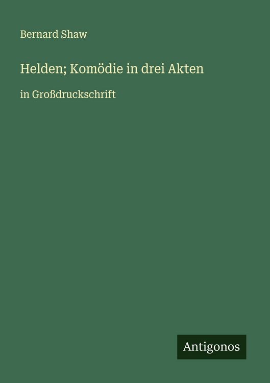 Produktbild: Helden; Kom&ouml;die in drei Akten