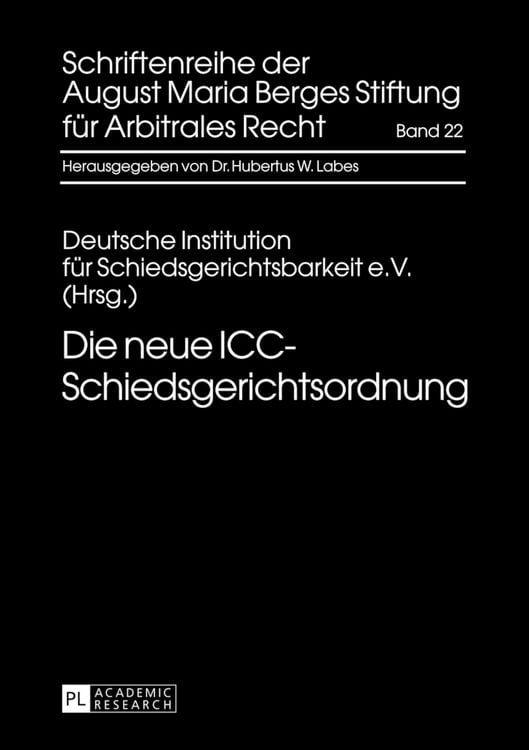 Produktbild: Die neue ICC-Schiedsgerichtsordnung