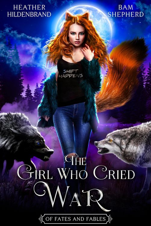Produktbild: The Girl Who Cried War (Of Fates & Fables, #3)