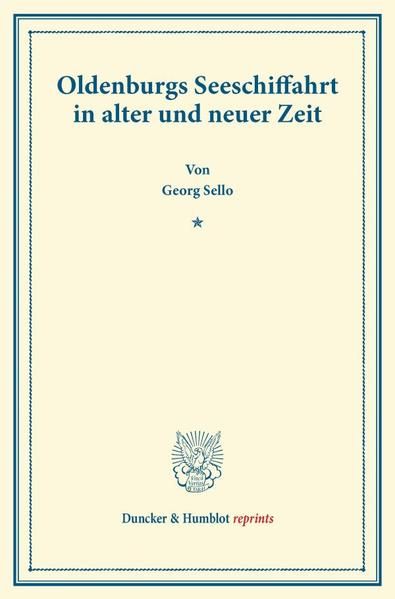 Produktbild: Oldenburgs Seeschiffahrt in alter und neuer Zeit.
