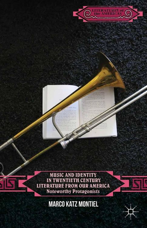 Produktbild: Music and Identity in Twentieth-Century Literature from Our America