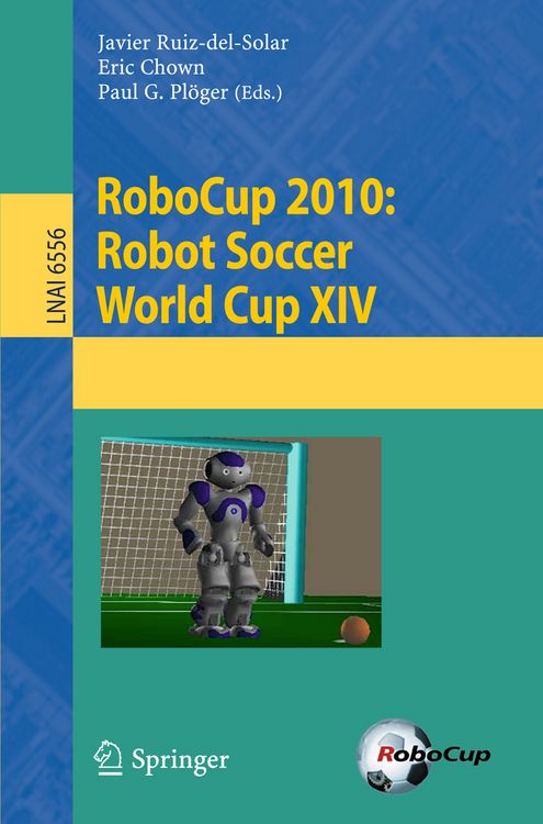 Produktbild: RoboCup 2010: Robot Soccer World Cup XIV