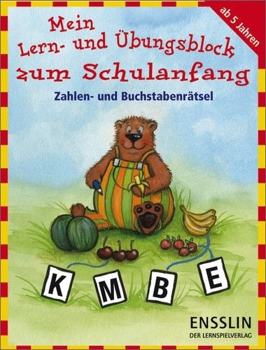 Produktbild: Mein Lern- und &Uuml;bungsblock zum Schulanfang, Zahlen- und Buchstabenr&auml;tsel