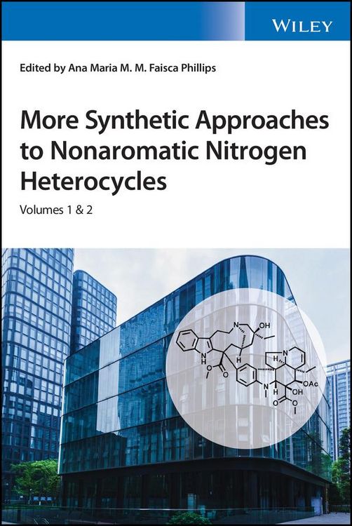 Produktbild: More Synthetic Approaches to Nonaromatic Nitrogen Heterocycles, 2 Volume Set