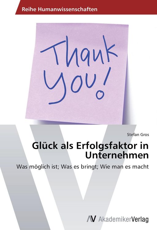 Produktbild: Gl&uuml;ck als Erfolgsfaktor in Unternehmen