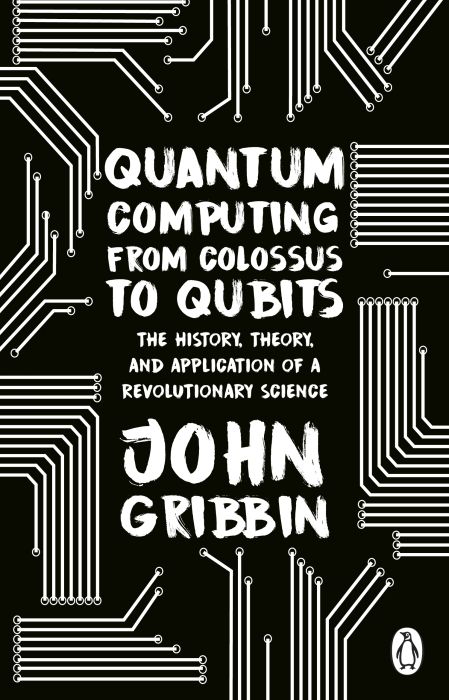 Produktbild: Quantum Computing from Colossus to Qubits