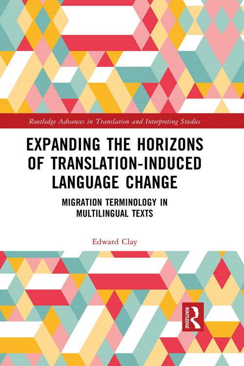 Produktbild: Expanding the Horizons of Translation-Induced Language Change