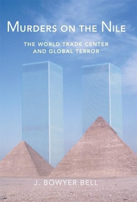 Produktbild: Murders on the Nile, the World Trade Center and Global Terror