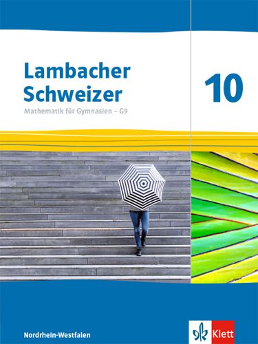 Produktbild: Lambacher Schweizer Mathematik 10 - G9. Schulbuch Klasse 10. Ausgabe Nordrhein-Westfalen