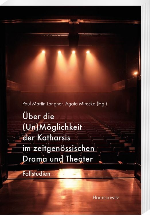 Produktbild: &Uuml;ber die (Un)M&ouml;glichkeit der Katharsis im zeitgen&ouml;ssischen Drama und Theater