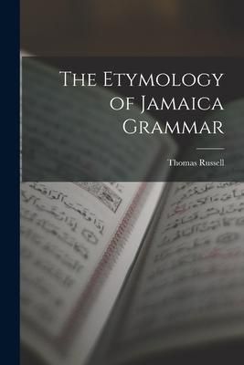 Produktbild: The Etymology of Jamaica Grammar